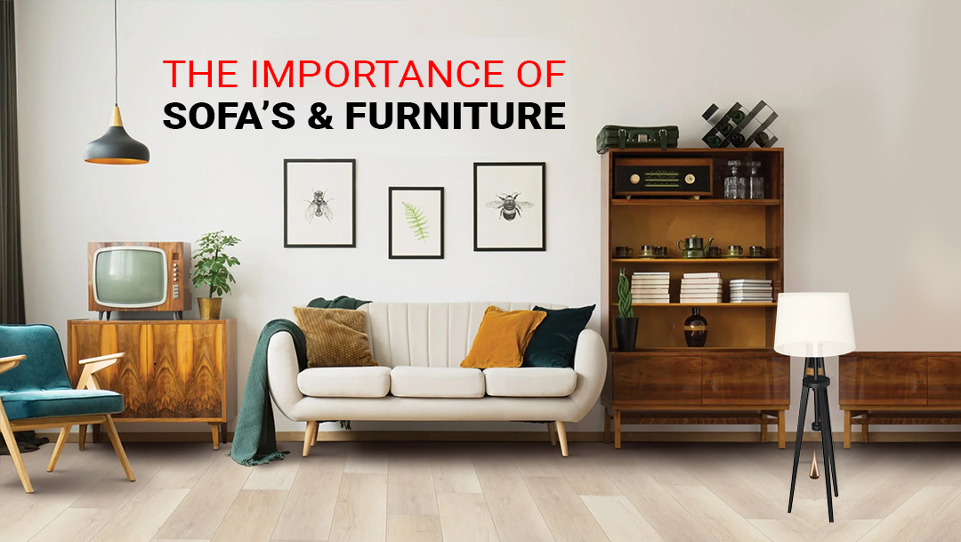 THE-IMPORTANCE-OF-SOFA’S-AND-FURNITURE